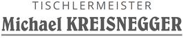 Logo von Tischlermeister Michael Kreisnegger